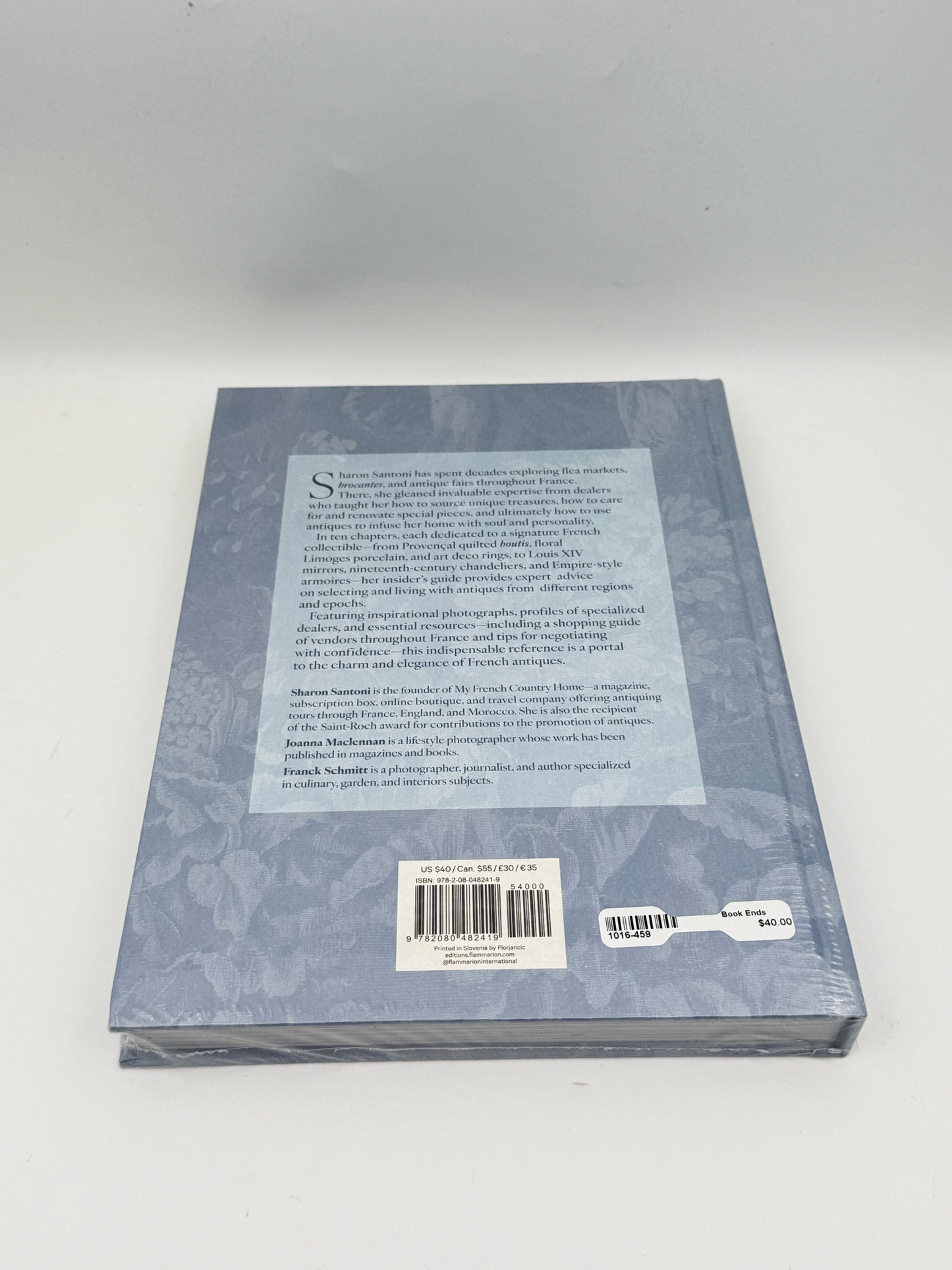 "The Art Of Antiquing In France" By Sharon Santoni Hardcover Book