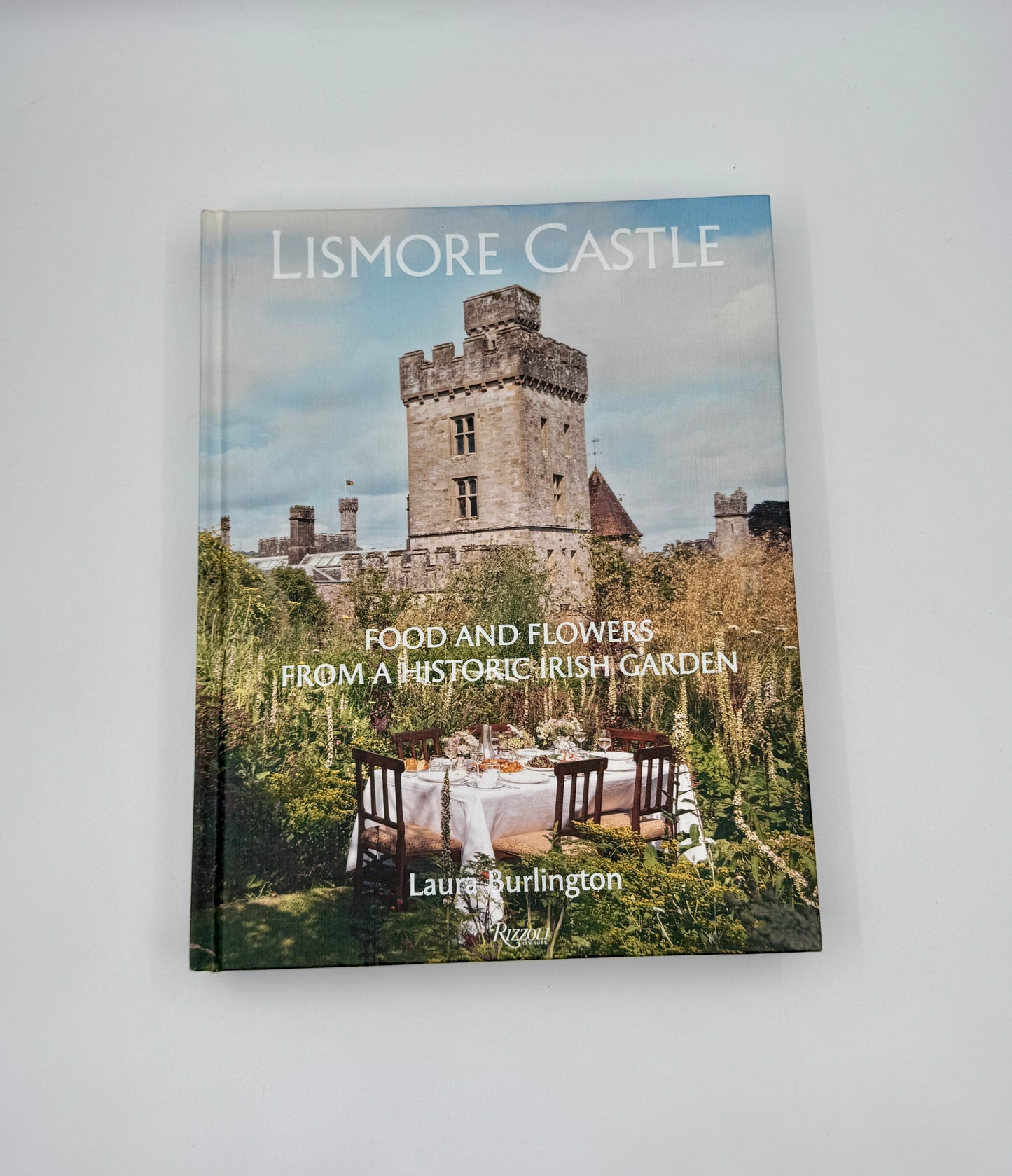 Lismore Castle: Food and Flowers from a Historic Irish Garden – Hardcover
