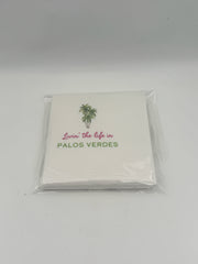 Living The Life In Palos Verdes Palm Trees Napkins