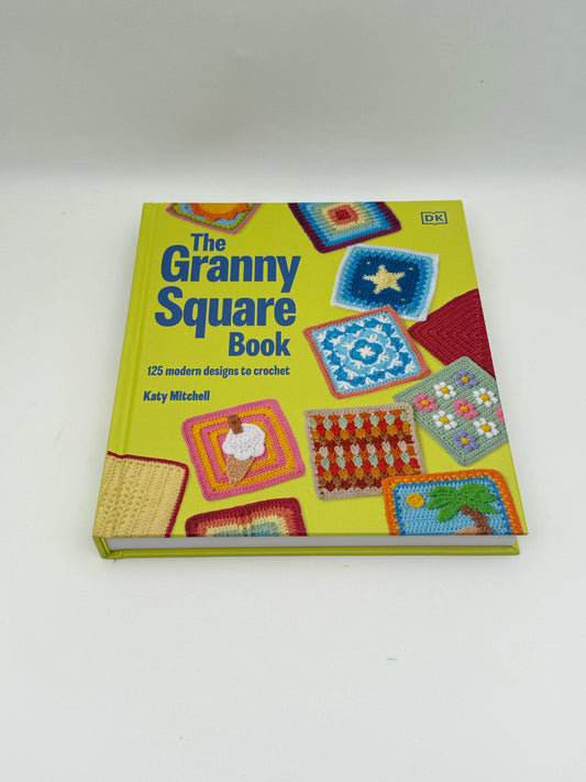 The Granny Square Book By Katy Mitchell