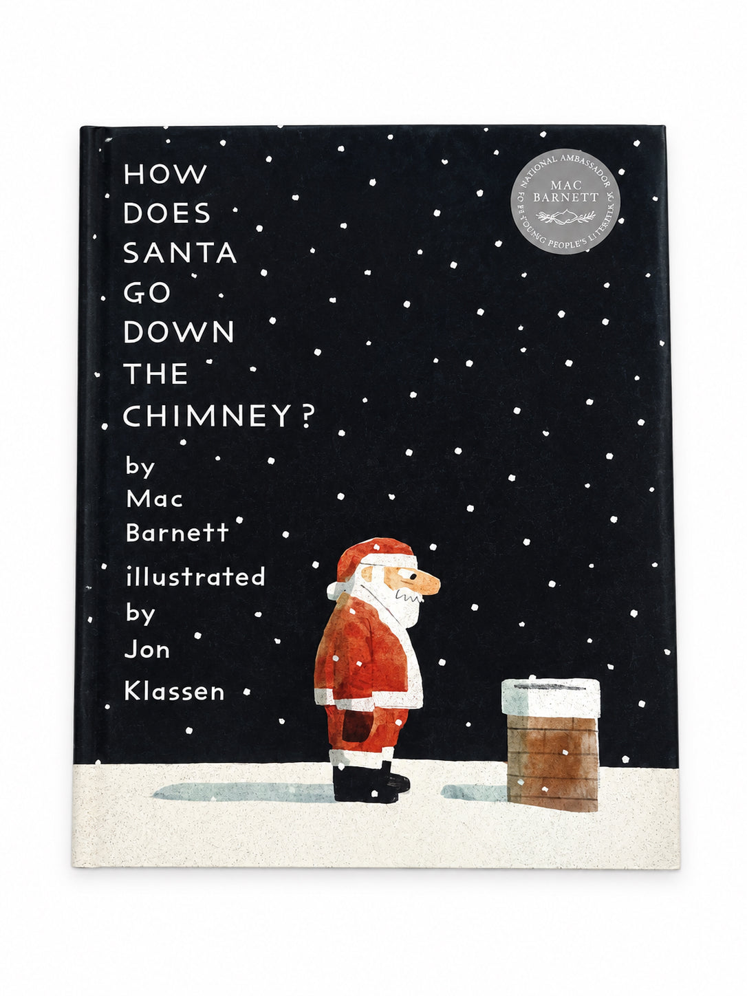 How Does Santa Go Down The Chimney? Children's Book