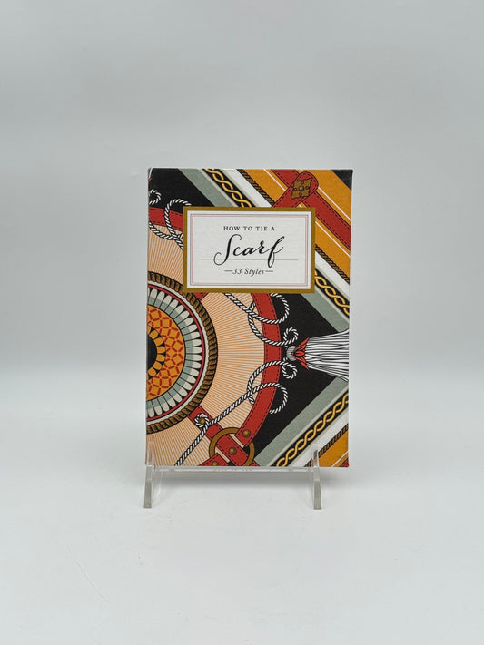 How to Tie a Scarf Book – 33 Stylish Ways to Wear Scarves