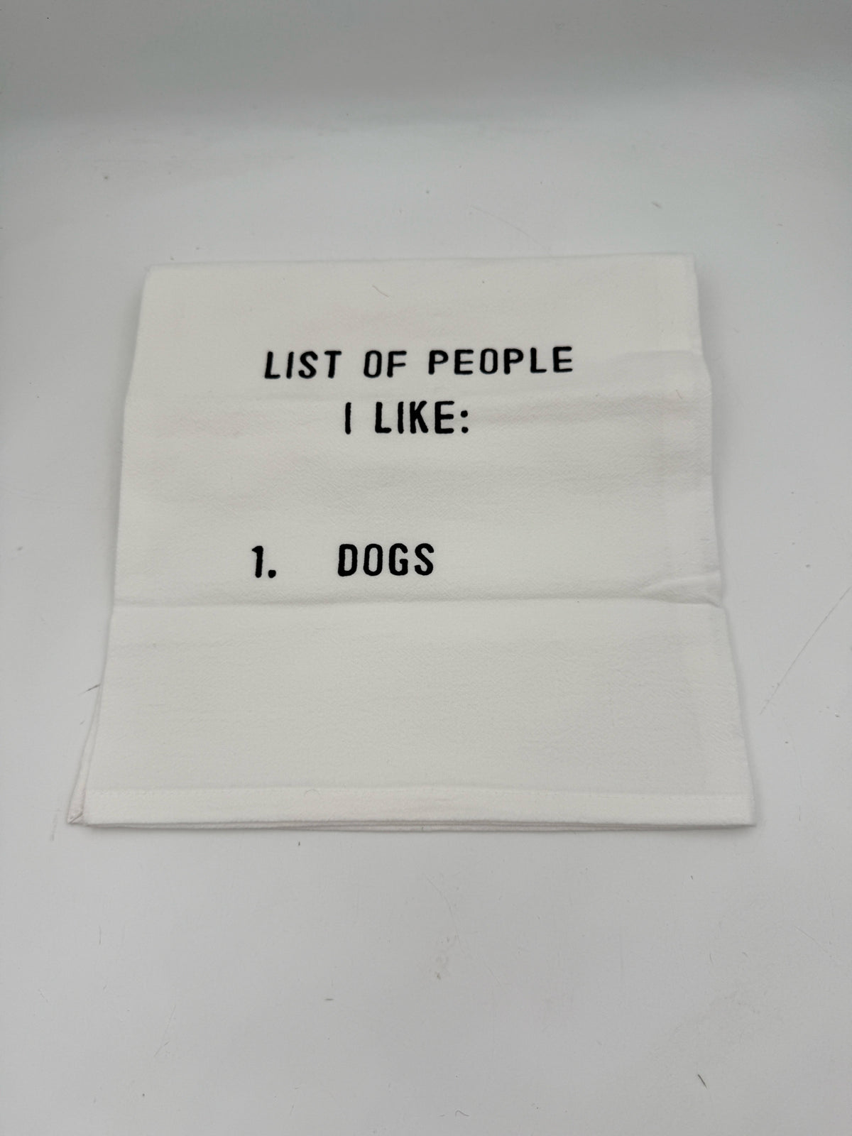 List Of People I Like... Dogs Decorative Kitchen Towel